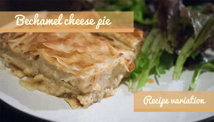 Pie-with-Cheese-and-Bechamel-sauce